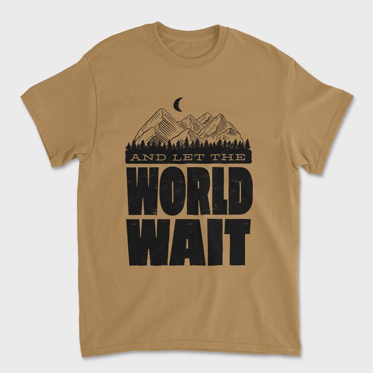 Let World Wait, Tricou Barbati (Unisex)