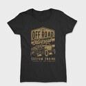 Offroad Hotrod, Tricou Femei
