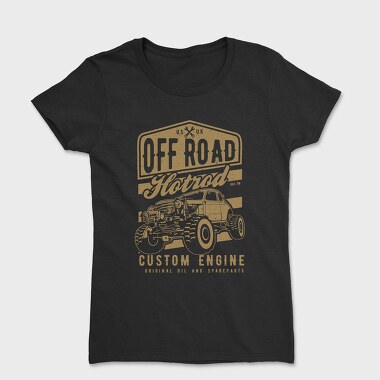 Offroad Hotrod, Tricou Femei