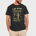 A Day Without Fishing, Tricou Barbati (Unisex)