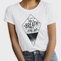 Take A Breath, Tricou Femei