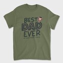 Best Dad Ever, Tricou Barbati (Unisex)