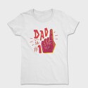 Dad Is No 1, Tricou Femei