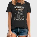 Downhill Maniac, Tricou Barbati (Unisex)