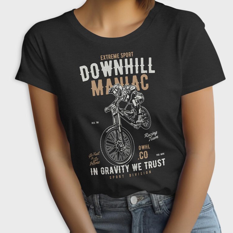 Downhill Maniac, Tricou Femei