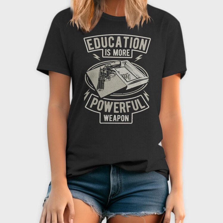 Education Is More Powerful Weapon, Tricou Barbati (Unisex)