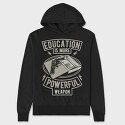 Education Is More Powerful Weapon, Hanorac Oversize Barbati (Unisex)