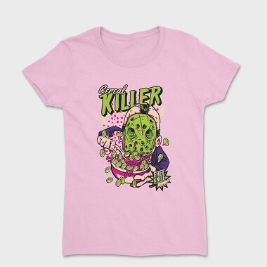 Cereal Killer, Tricou Femei