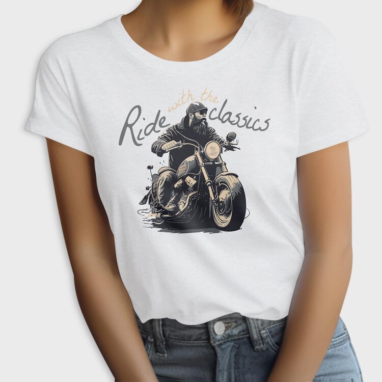 Motorcycle With Rider Ride With the Classics, Tricou Femei