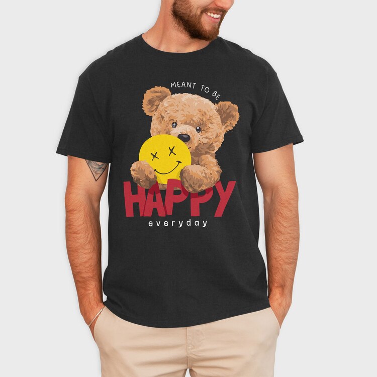 Meant to Be Happy Teddy, Tricou Barbati (Unisex)