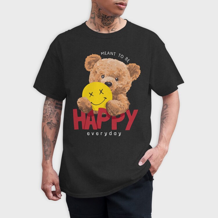 Meant to Be Happy Teddy, Tricou Barbati (Unisex)