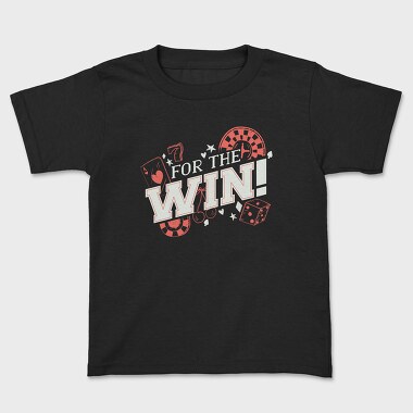 For the Win, Tricou Copii