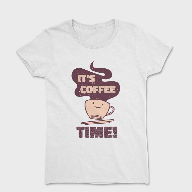 Its Coffee Time, Tricou Femei