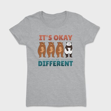 It's Ok to be Different, Tricou Femei