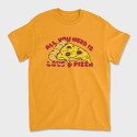 All You Need is Love and Pizza, Tricou Barbati (Unisex)