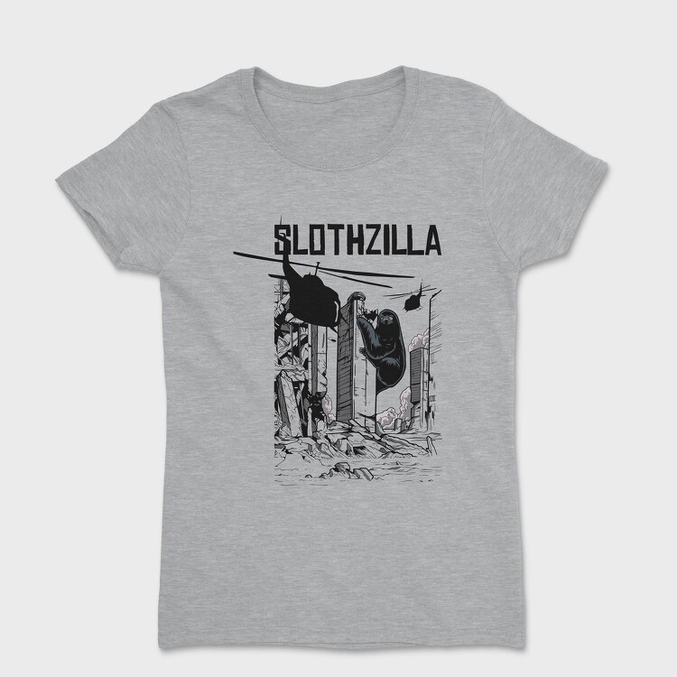 Slothzilla, Tricou Femei
