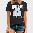 Freedom People 1, Tricou Barbati (Unisex)