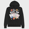 Im All In, Hanorac Oversize Barbati (Unisex)