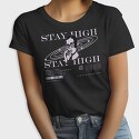 Stay High 2, Tricou Femei