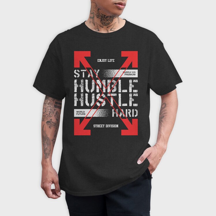 Stay Humble 1, Tricou Barbati (Unisex)