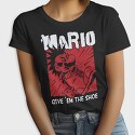 Give Em the Shoe Mario, Tricou Femei