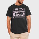 I See You 2, Tricou Barbati (Unisex)