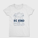 Be Kind to the Wild, Tricou Femei