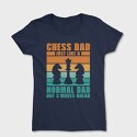 Chess Dad, Tricou Femei