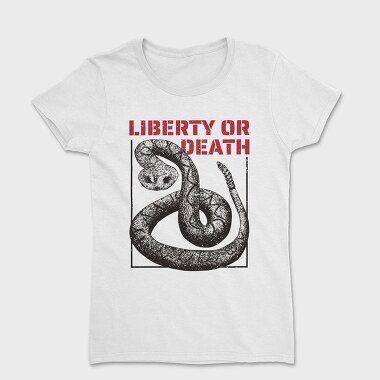 Liberty or Death Snake, Tricou Femei