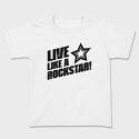 Live Like a Rock Star, Tricou Copii
