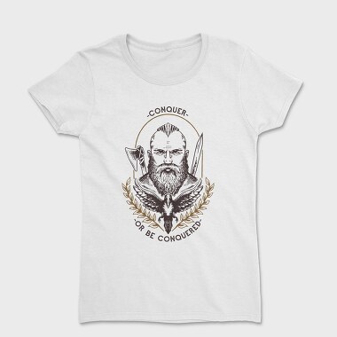 Viking Conquer or Be Conquered, Tricou Femei