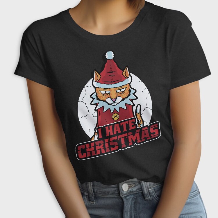 Hate Christmas, Tricou Femei