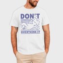 Dont Overthink Cat, Tricou Barbati (Unisex)