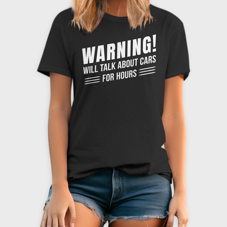 Talk About Cars for Hours, Tricou Barbati (Unisex)