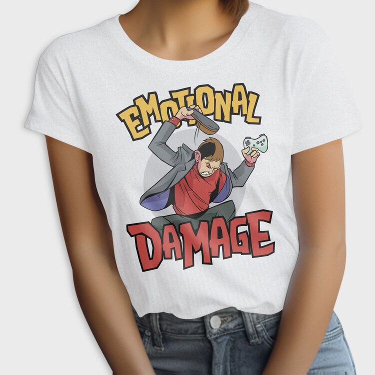 Emotional Damage, Tricou Femei