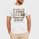 The Only Limit Is the One You Set for Yourself, Tricou Barbati (Unisex)