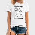 I Got Your Back, Tricou Barbati (Unisex)