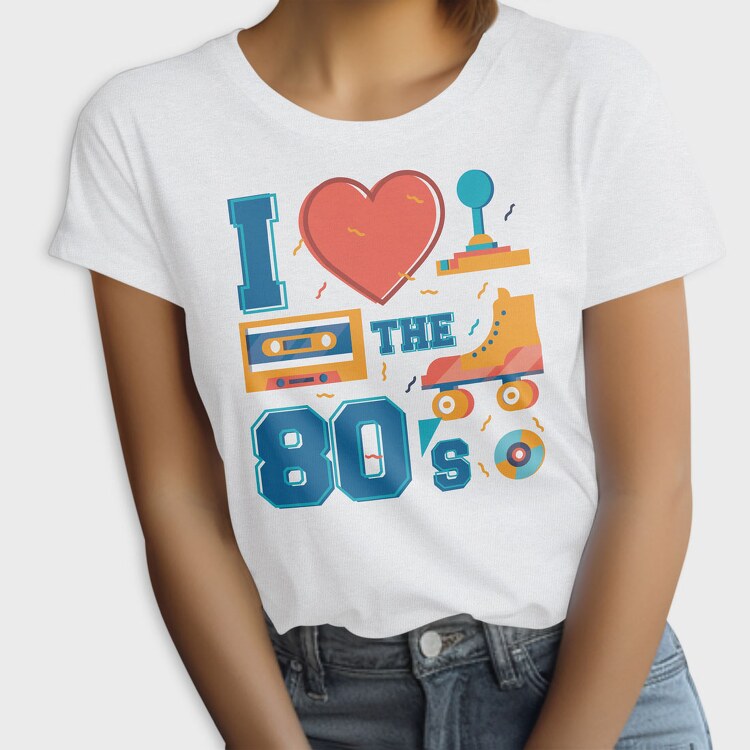 I Love the 80 S, Tricou Femei