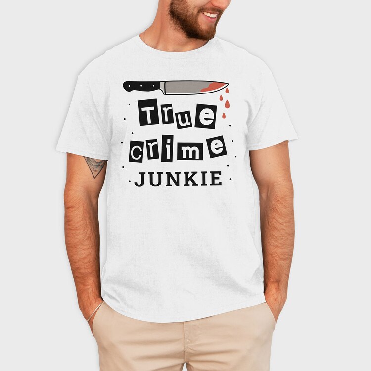 True Crime Junkie, Tricou Barbati (Unisex)