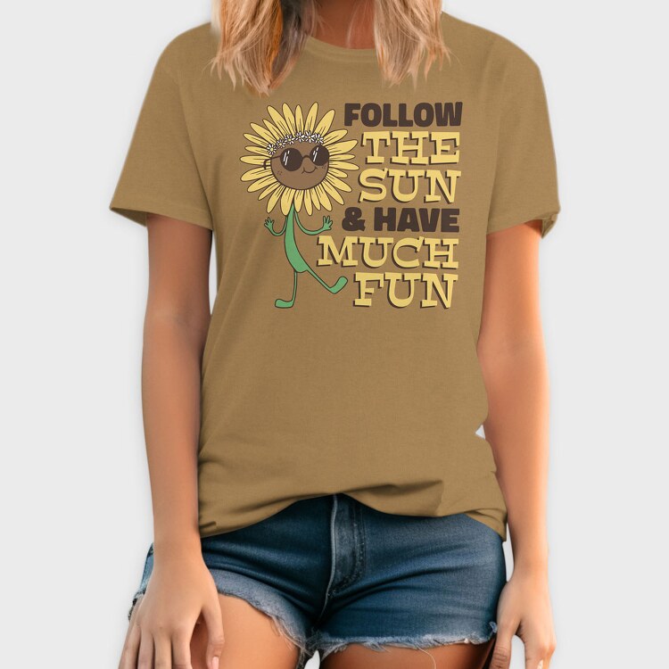 Follow the Sun and Have Much Fun, Tricou Barbati (Unisex)