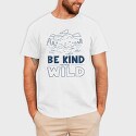 Be Kind to the Wild, Tricou Barbati (Unisex)