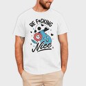 Be Nice, Tricou Barbati (Unisex)