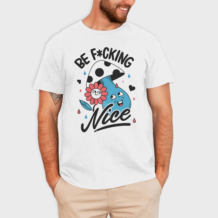 Be Nice, Tricou Barbati (Unisex)