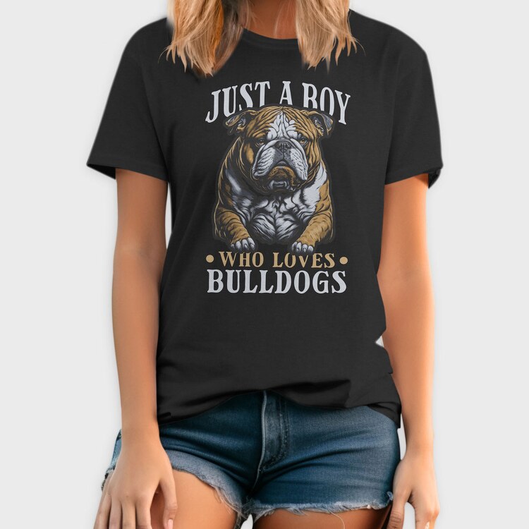 Just a Boy Who Loves Bulldog, Tricou Barbati (Unisex)