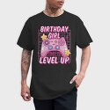 Birthday Girl Level Up, Tricou Barbati (Unisex)