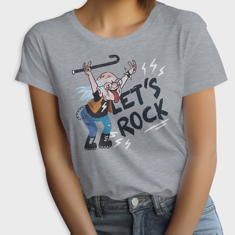 Lets Rock Grandpa, Tricou Femei