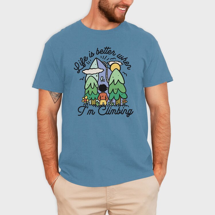 Life Is Better When Im Climbing, Tricou Barbati (Unisex)