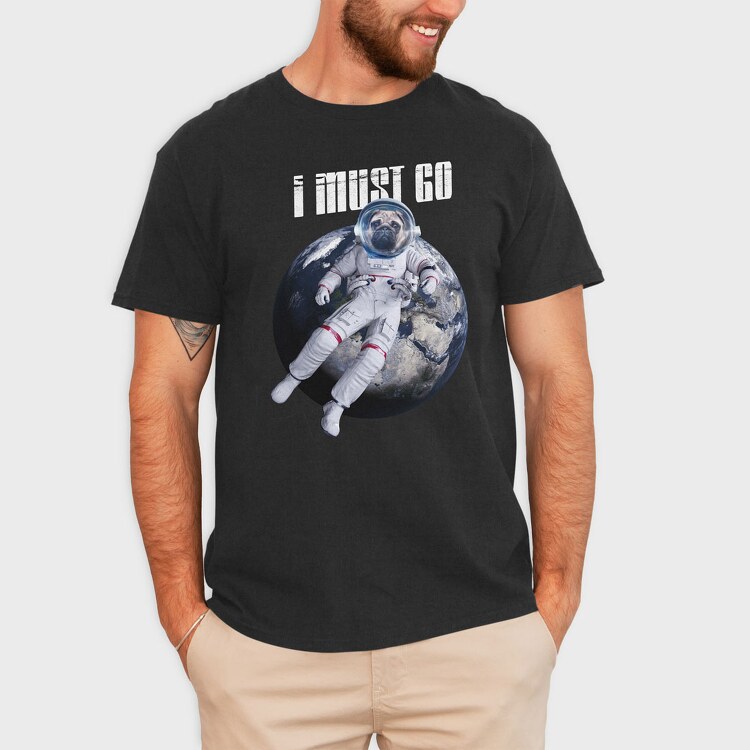 Space Dog I Must Go, Tricou Barbati (Unisex)