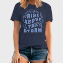 Rise Above the Storm, Tricou Barbati (Unisex)