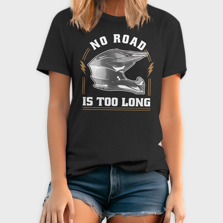 No Road Is Too Long, Tricou Barbati (Unisex)
